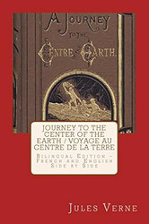 Journey to the Center of the Earth / Voyage au Centre de la