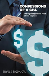 Confessions of a CPA - The Capital Equivalent Value of Life