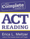 The Complete Guide to ACT Reading