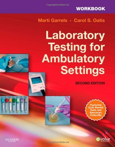 Workbook For Laboratory Testing For Ambulatory Settings