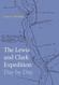 The Lewis and Clark Expedition Day by Day