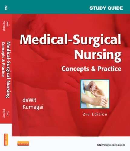 Study Guide For Medical-Surgical Nursing