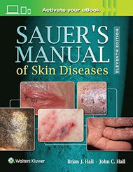 Sauer's Manual of Skin Diseases