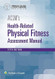 ACSM's Health-Related Physical Fitness Assessment ACSM's Health-Related Physical Fitness Assessment