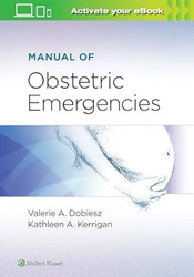 Manual of Obstetric Emergencies