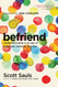 Befriend: Create Belonging in an Age of Judgment Isolation