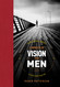 A Minute of Vision for Men