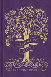 A Lineage of Grace Gift Edition