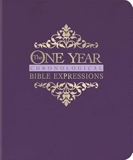 The One Year Chronological Bible Expressions NLT