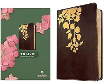 NLT THRIVE Devotional Bible for Women NLT THRIVE Devotional Bible for Women