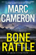 Bone Rattle: A Riveting Novel of Suspense