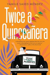 Twice a Quinceanera