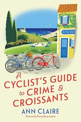 A Cyclist's Guide to Crime & Croissants