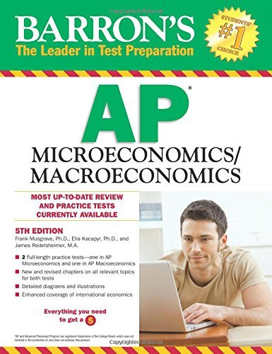 Barron's Ap Microeconomics/Macroeconomics