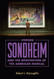 Stephen Sondheim and the Reinvention of the American Musical