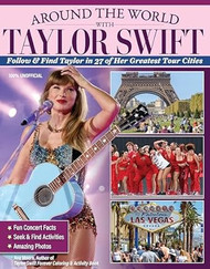 Around the World with Taylor Swift