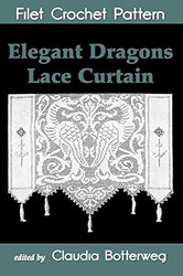Elegant Dragons Lace Curtain Filet Crochet Pattern