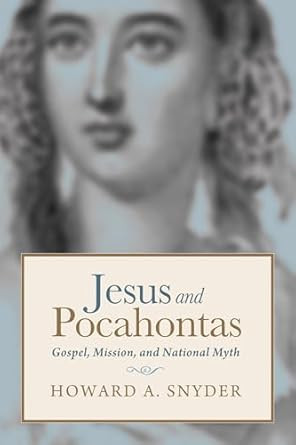 Jesus and Pocahontas