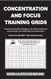 Concentration and Focus Training Grids
