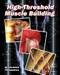 High-Threshold Muscle Building