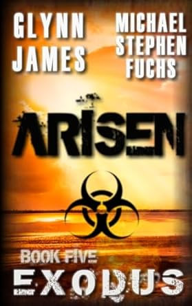 Arisen Book Five - EXODUS Arisen Book Five - EXODUS