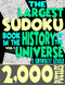 The Largest Sudoku Book in the History of the Universe