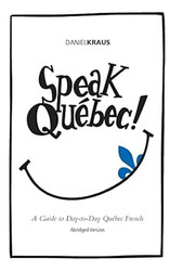 Speak Quebec!