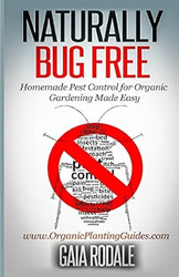 Naturally Bug Free
