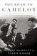 The Road to Camelot