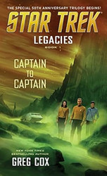 Legacies: Book 1: Captain to Captain
