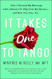 It Takes One to Tango