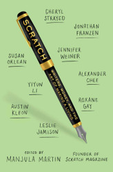 Scratch: Writers Money and the Art of Making a Living