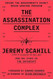 The Assassination Complex