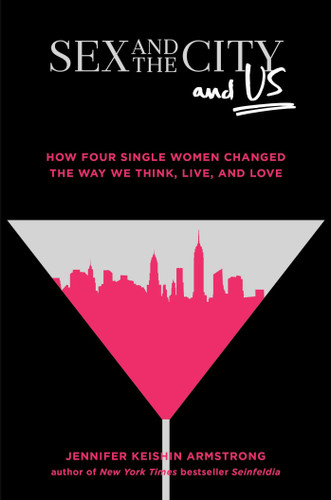 Sex and the City and Us
