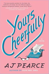 Yours Cheerfully: A Novel