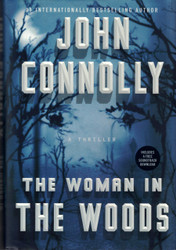 The Woman in the Woods: A Thriller