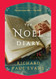 The Noel Diary: A Novel