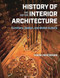 History of Interior Architecture History of Interior Architecture