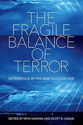 The Fragile Balance of Terror