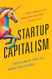 Startup Capitalism