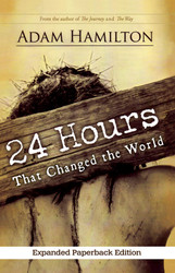 24 Hours That Changed the World Expanded  Edition