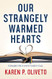 Our Strangely Warmed Hearts