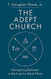 The Adept Church