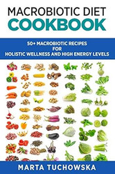 Macrobiotic Diet Cookbook