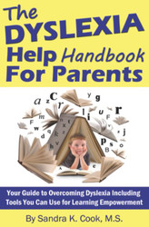 The Dyslexia Help Handbook for Parents
