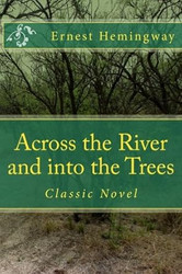 Across the River and into the Trees