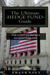 The Ultimate Hedge Fund Guide