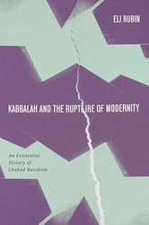 Kabbalah and the Rupture of Modernity