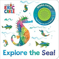 World of Eric Carle Explore the Sea! Interactive Sound Book