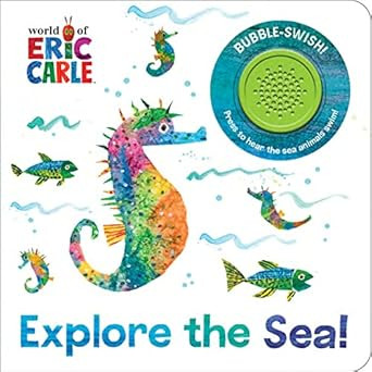 World of Eric Carle Explore the Sea! Interactive Sound Book